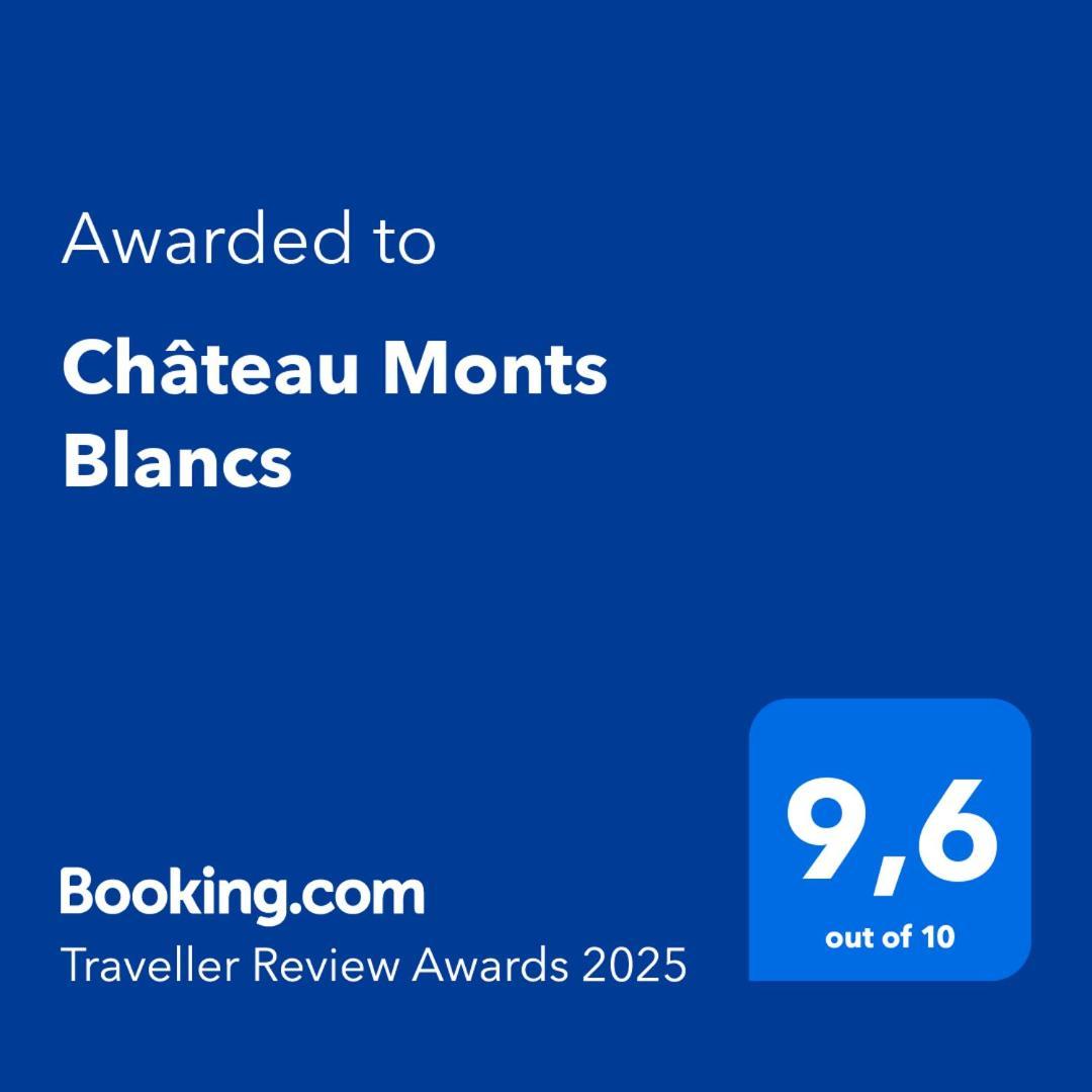 Chateau Monts Blancs Lumbin Eksteriør bilde